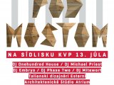 Festival POD MOSTOM začína